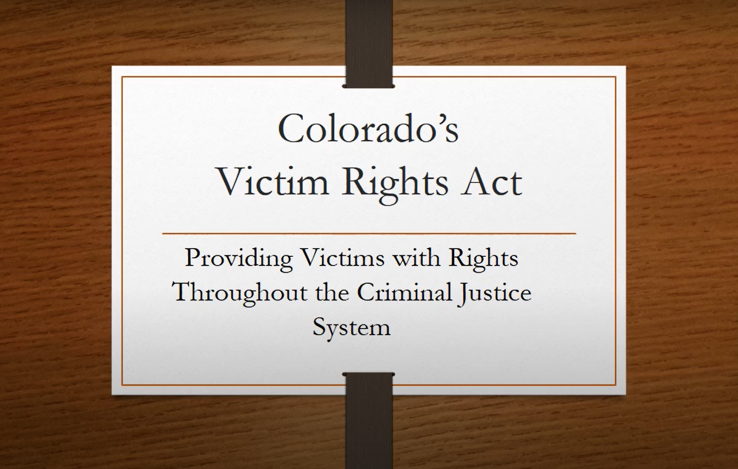 First video slide of Colorado's Victim Rights Act 101 webinar