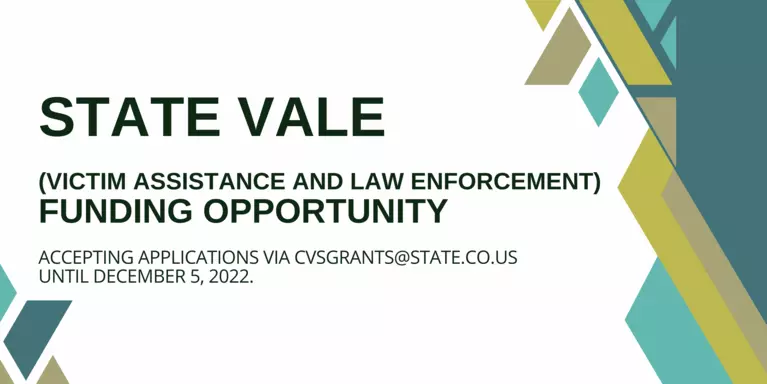 State VALE funding opportunity now accepting applications via cvsgrants@state.co.us until December 5th, 2022.